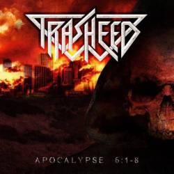 Trasheed : Apocalypse 6:1-8